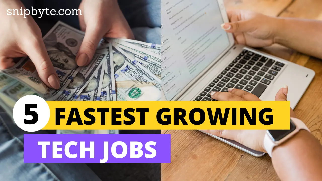 Top Five Fastest Growing Tech Jobs