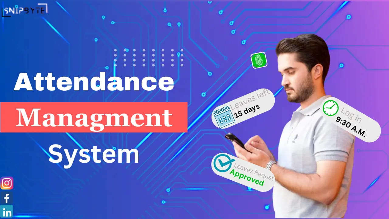 Revolutionizing Workforce Efficiency: Introducing the Attendance Management System